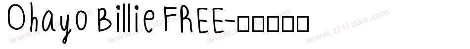 Ohayo Billie FREE字体转换